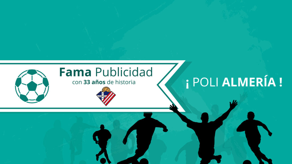 1920X1080 2 - Fama Publicidad con el fútbol almeriense: POLI ALMERÍA